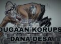 Mantan Pejabat Kepo Hoko Disebut Selewengkan Dana Desa
